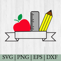 Teacher Banner SVG with Apple, Pencil & Ruler – School Classroom Design for Cricut