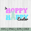 Happy Easter SVG, Easter Bunny, Cricut Cut Files, Silhouette Cut  Files, Instant Download
